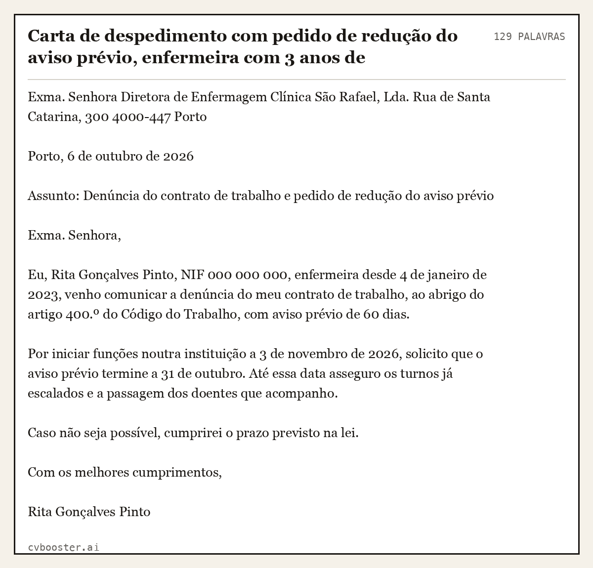 Exemplo completo: Carta de despedimento com pedido de redução do aviso prévio, enfermeira com 3 anos de antiguidade, 129 palavras