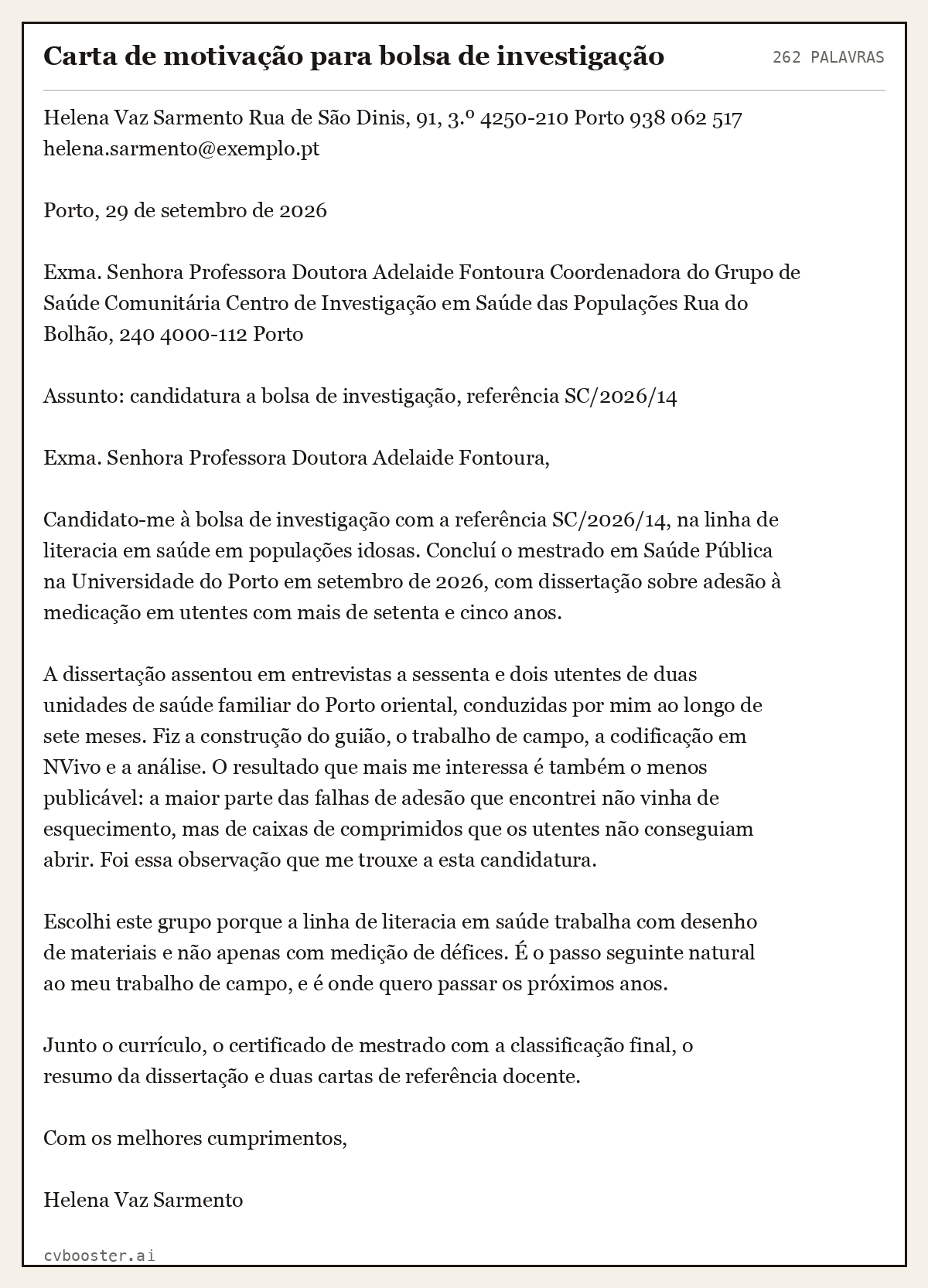 Exemplo completo: Carta de motivação para bolsa de investigação, 262 palavras