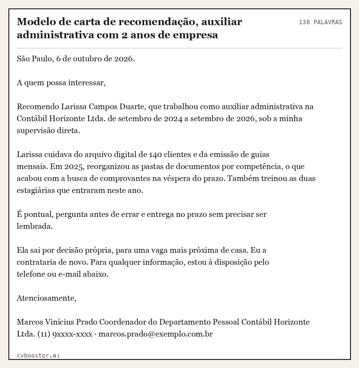 Exemplo completo: Modelo de carta de recomendação, auxiliar administrativa com 2 anos de empresa, 138 palavras