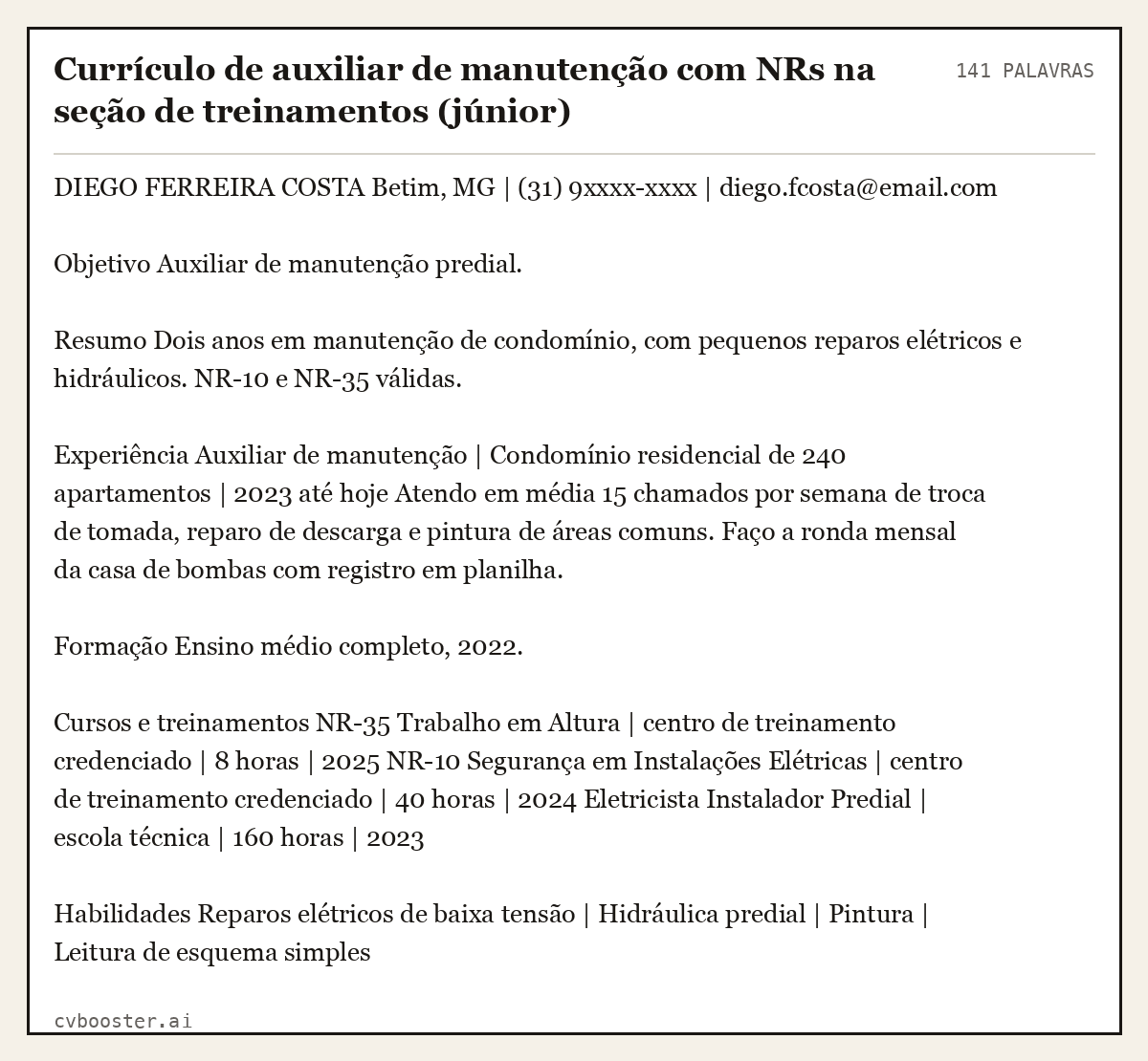 Exemplo completo: Currículo de auxiliar de manutenção com NRs na seção de treinamentos (júnior), 141 palavras