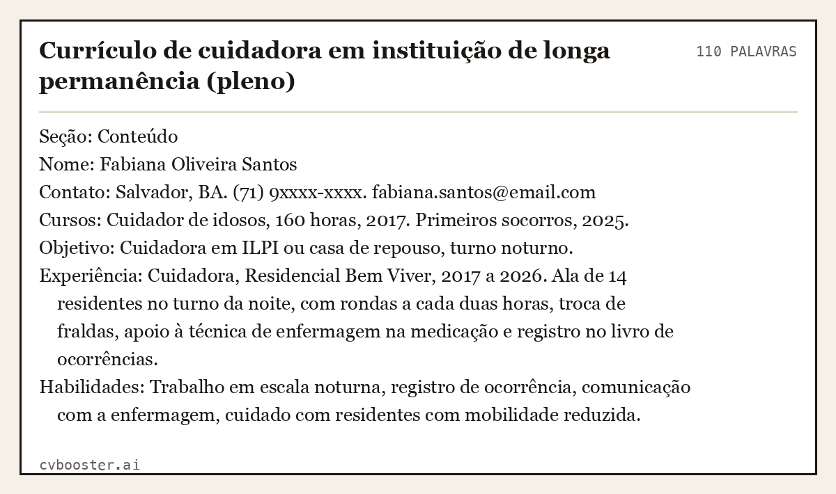 Exemplo completo: Currículo de cuidadora em instituição de longa permanência (pleno), 110 palavras