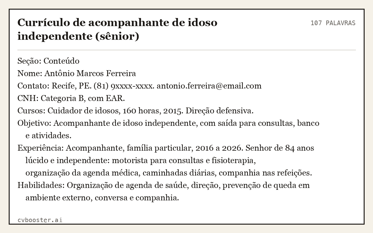 Exemplo completo: Currículo de acompanhante de idoso independente (sênior), 107 palavras