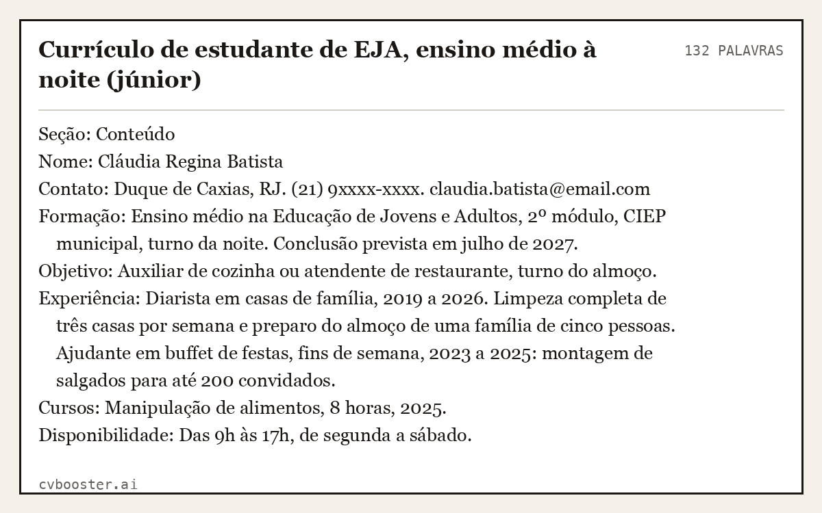 Exemplo completo: Currículo de estudante de EJA, ensino médio à noite (júnior), 132 palavras