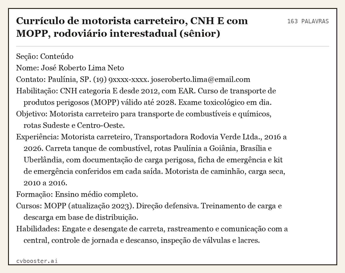 Exemplo completo: Currículo de motorista carreteiro, CNH E com MOPP, rodoviário interestadual (sênior), 163 palavras