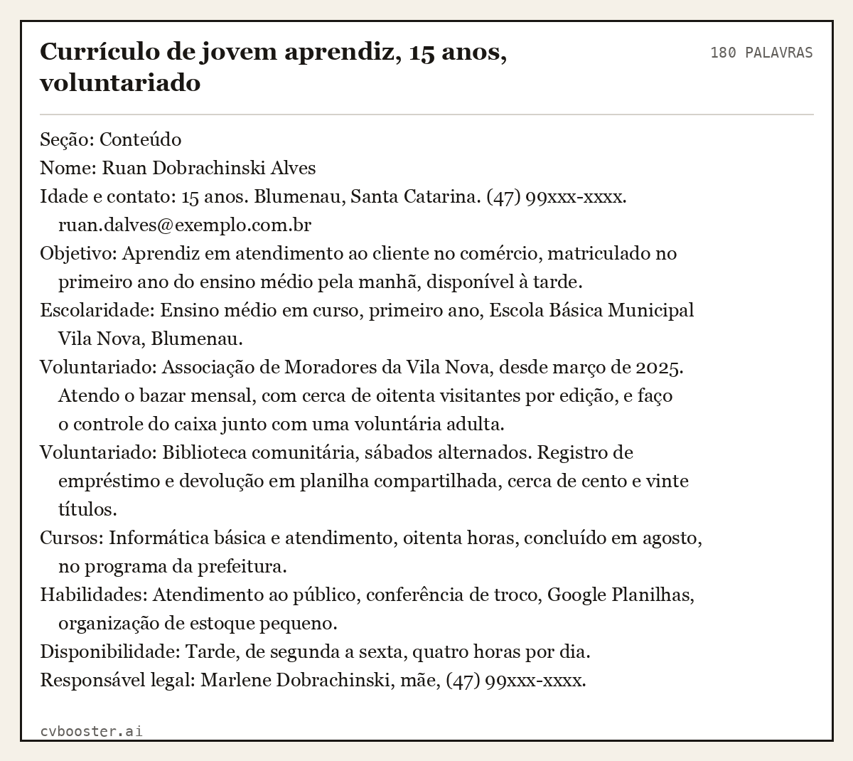 Exemplo completo: Currículo de jovem aprendiz, 15 anos, voluntariado, 180 palavras