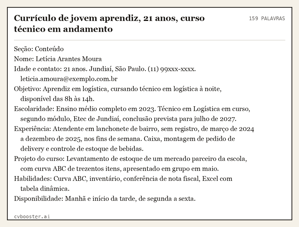 Exemplo completo: Currículo de jovem aprendiz, 21 anos, curso técnico em andamento, 159 palavras