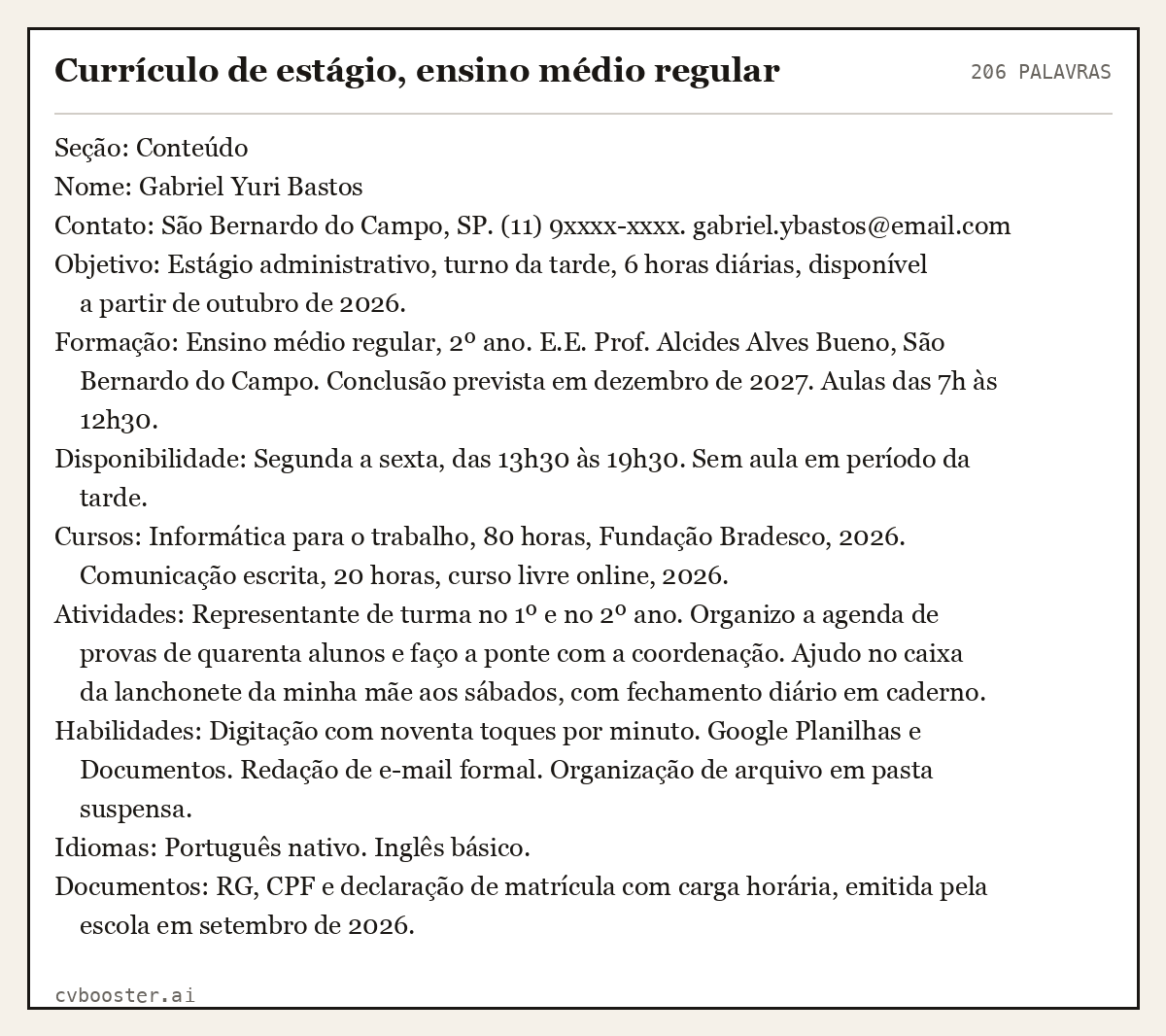 Exemplo completo: Currículo de estágio, ensino médio regular, 206 palavras
