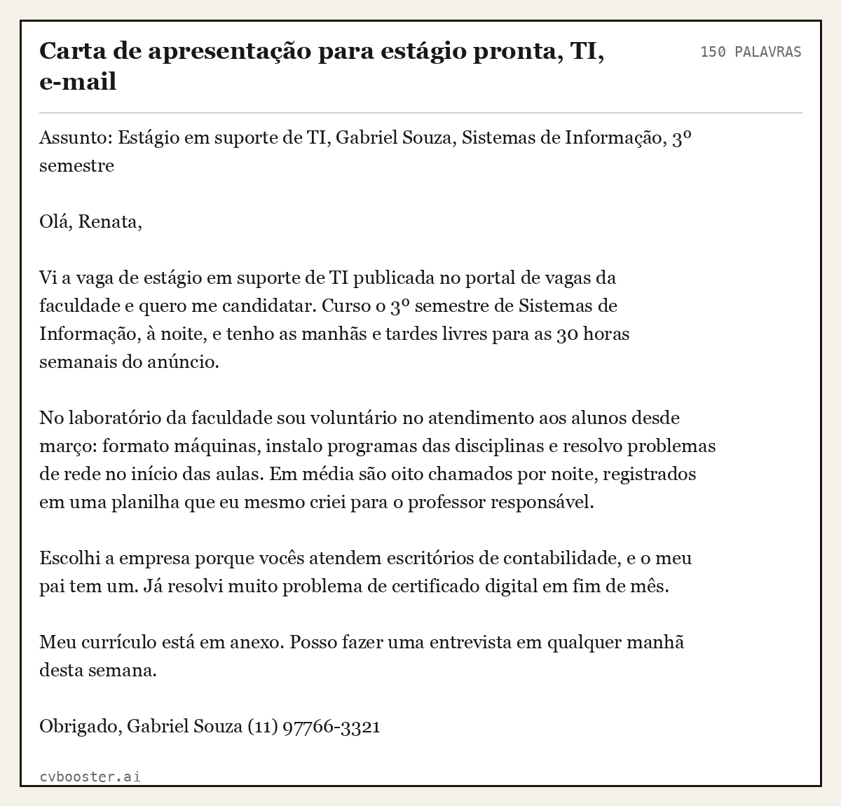 Exemplo completo: Carta de apresentação para estágio pronta, TI, e-mail, 150 palavras