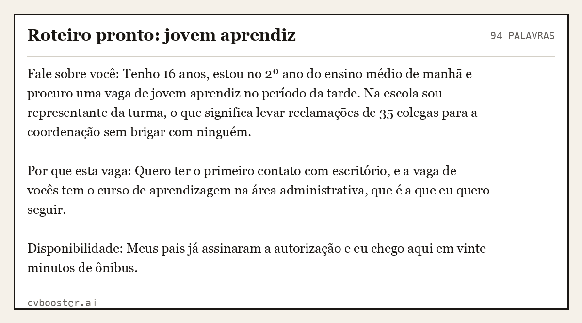 Exemplo completo: Roteiro pronto: jovem aprendiz, 94 palavras