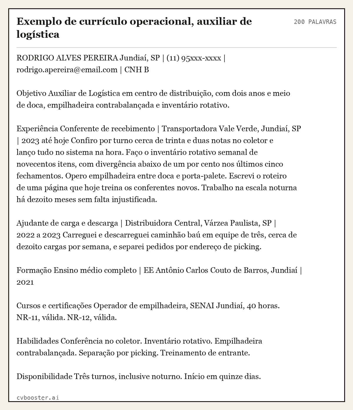 Exemplo completo: Exemplo de currículo operacional, auxiliar de logística, 200 palavras