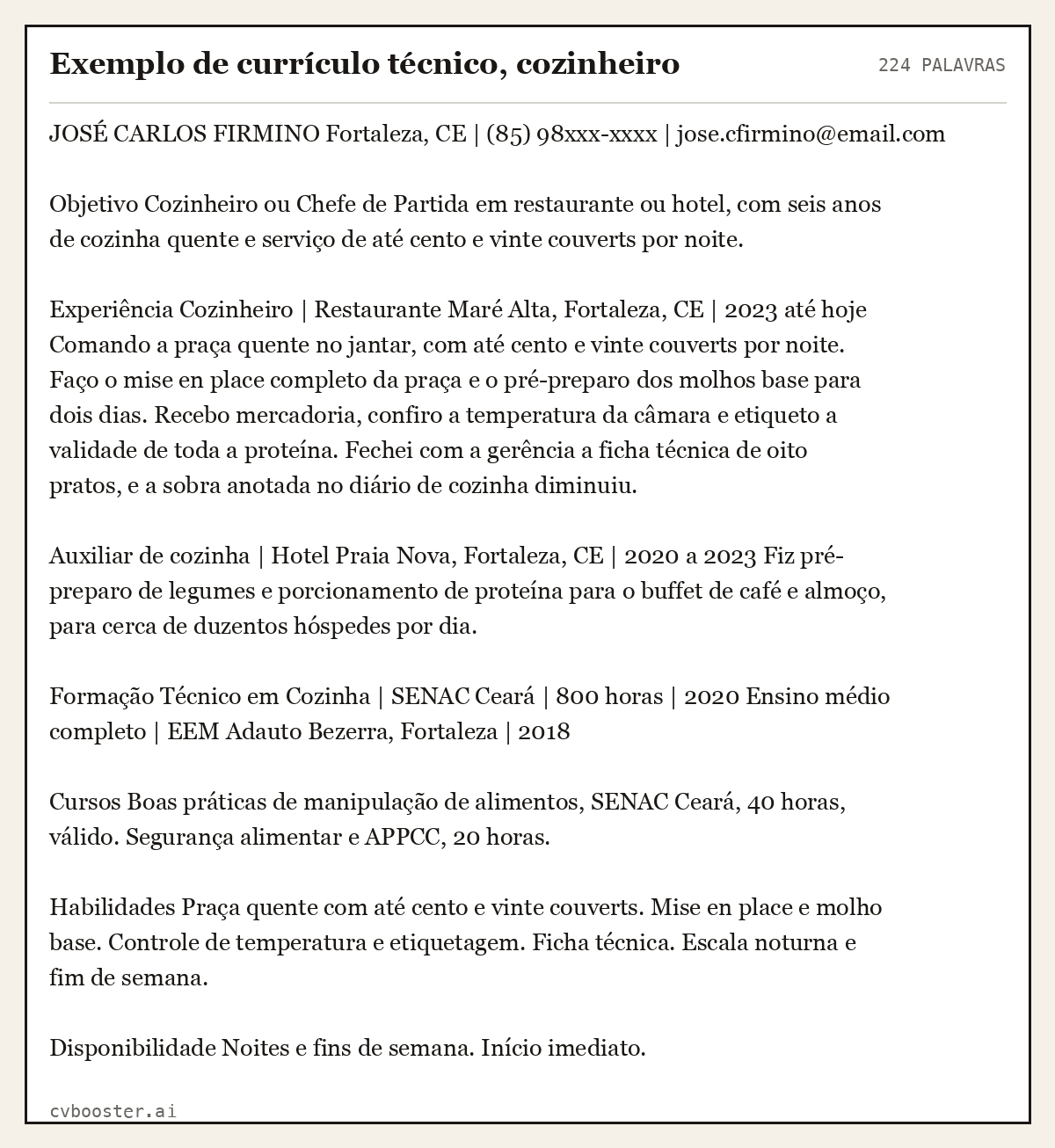 Exemplo completo: Exemplo de currículo técnico, cozinheiro, 224 palavras