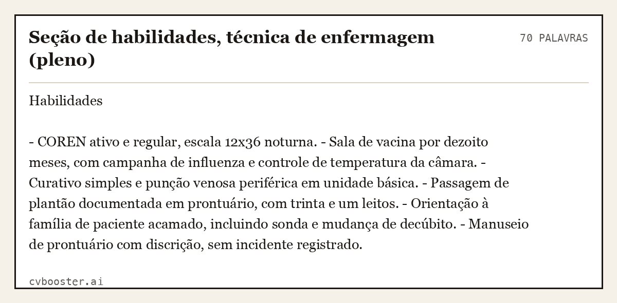 Exemplo completo: Seção de habilidades, técnica de enfermagem (pleno), 70 palavras