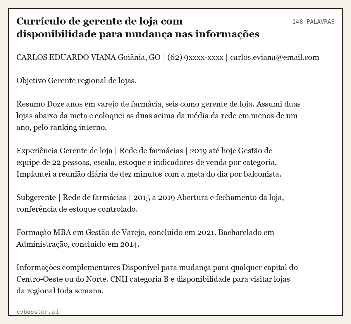 Exemplo completo: Currículo de gerente de loja com disponibilidade para mudança nas informações complementares (sênior), 148 palavras
