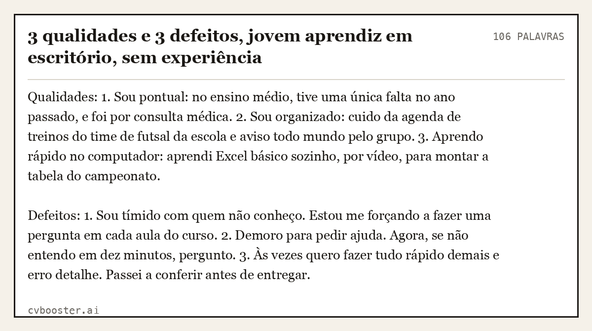 Exemplo completo: 3 qualidades e 3 defeitos, jovem aprendiz em escritório, sem experiência, 106 palavras