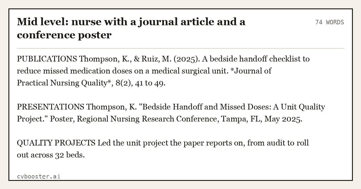 Complete Mid level: nurse with a journal article and a conference poster example, 74 words, laid out as it would sit in the application form