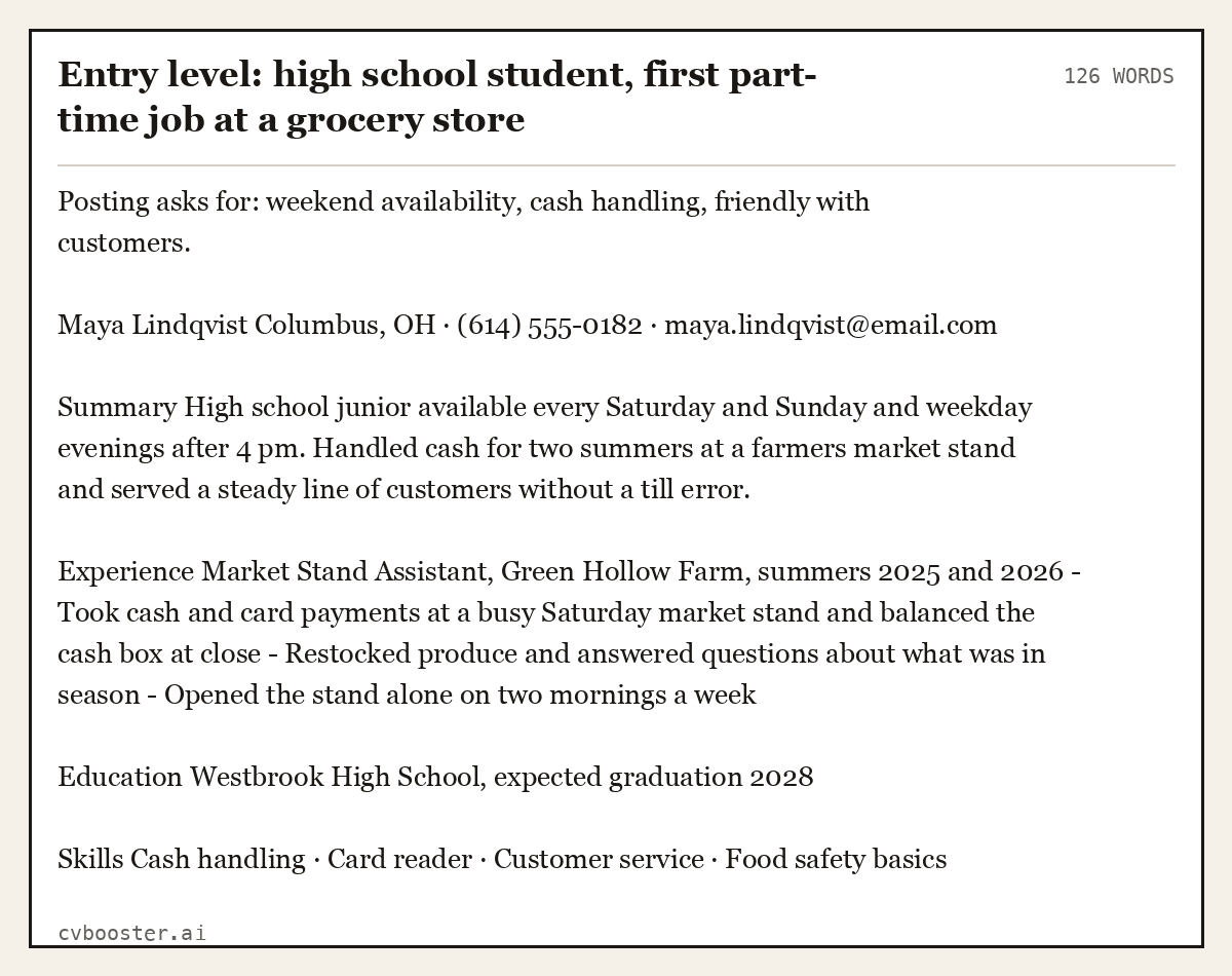 Complete Entry level: high school student, first part-time job at a grocery store example, 126 words, laid out as it would sit in the application form