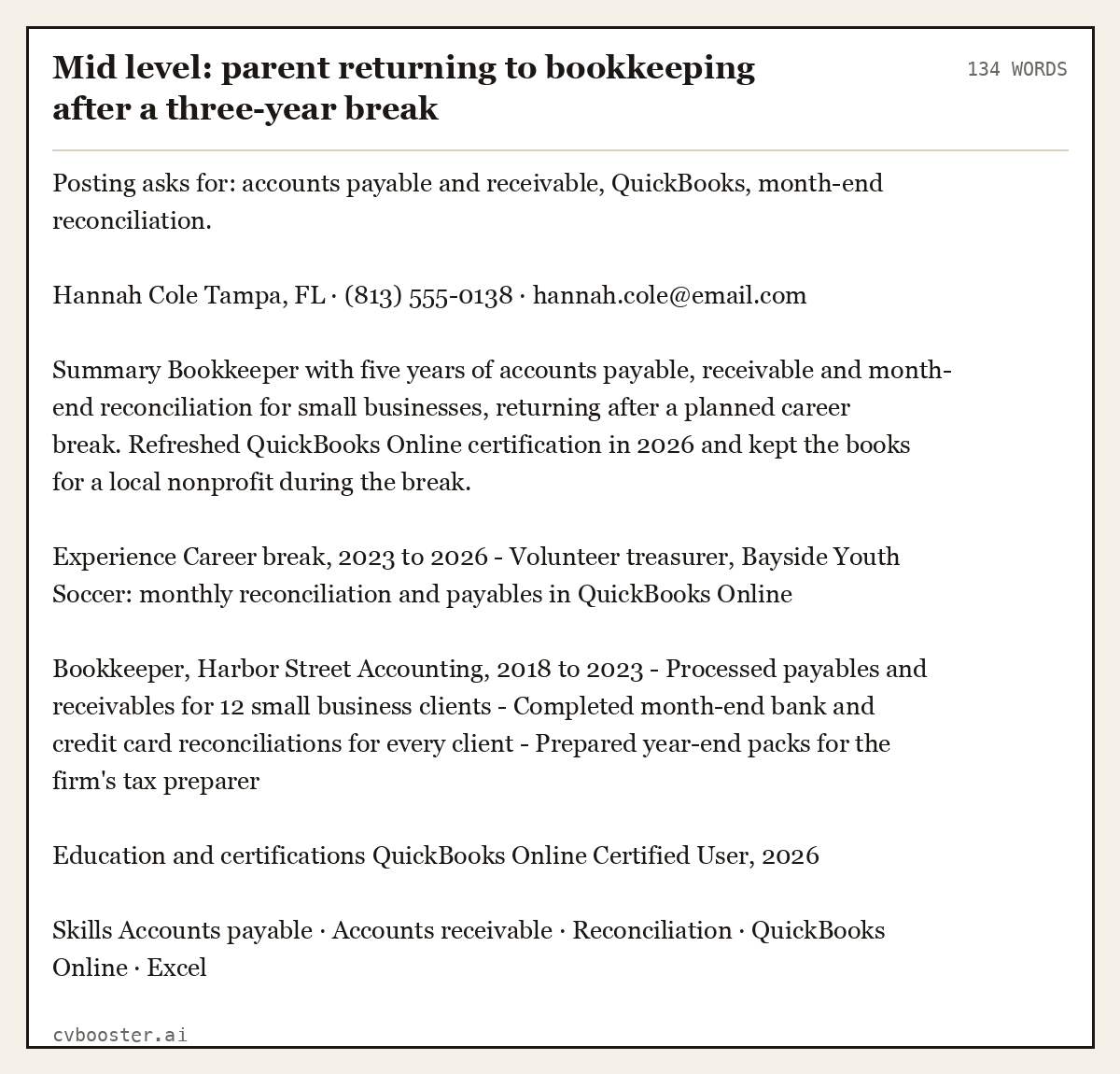 Complete Mid level: parent returning to bookkeeping after a three-year break example, 134 words, laid out as it would sit in the application form