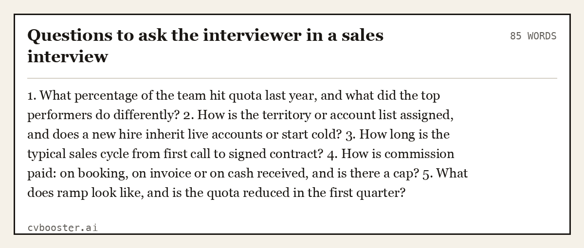 Complete Questions to ask the interviewer in a sales interview example, 85 words, laid out as it would sit in the application form