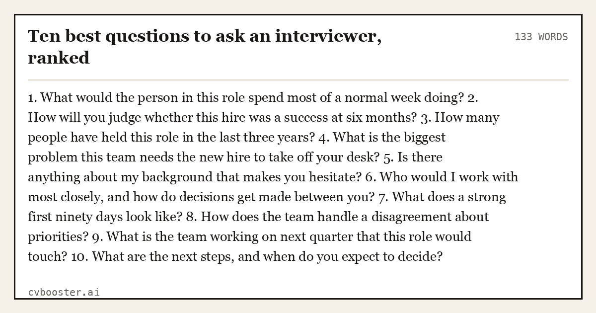 Complete Ten best questions to ask an interviewer, ranked example, 133 words, laid out as it would sit in the application form