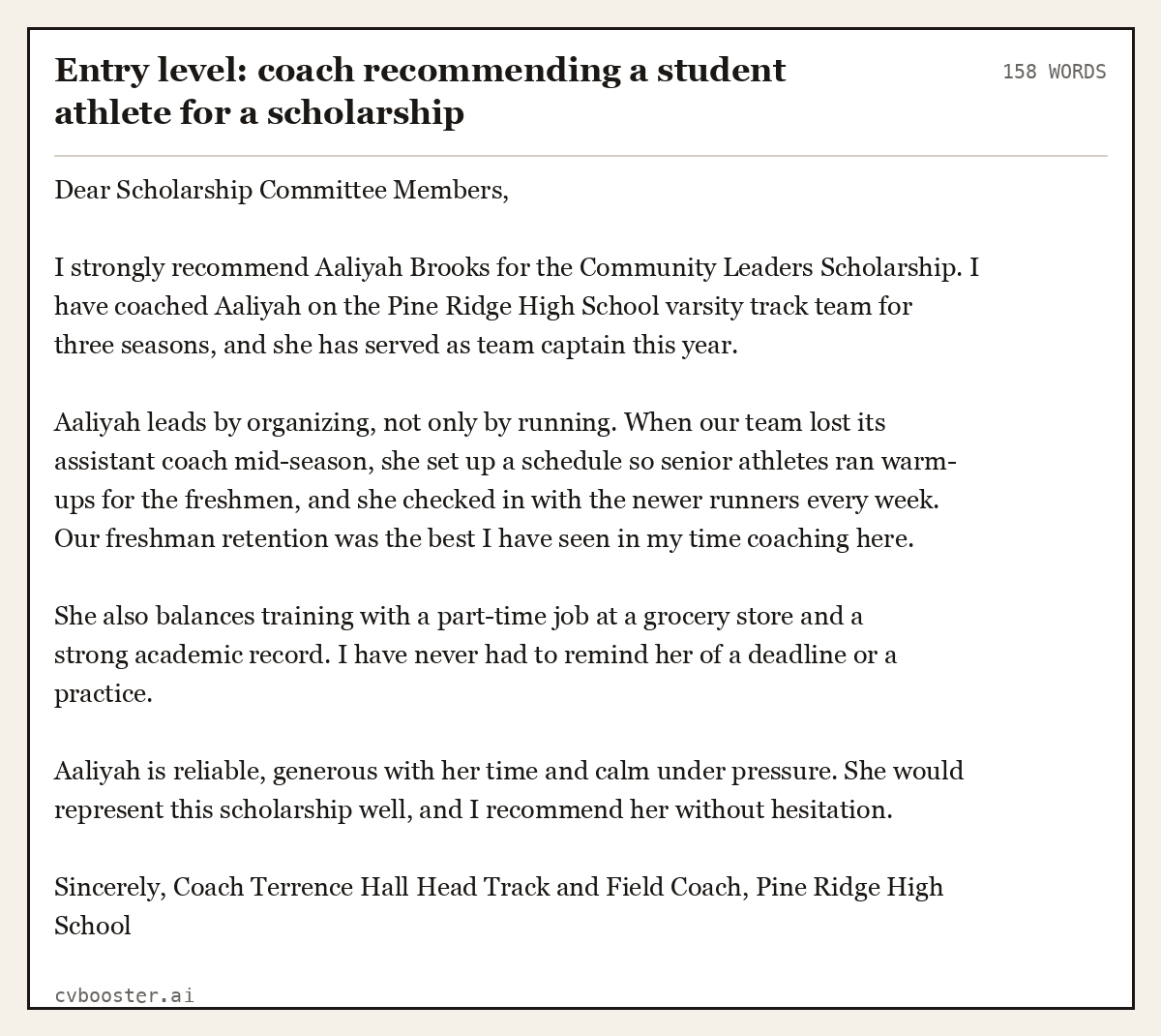 Complete Entry level: coach recommending a student athlete for a scholarship example, 158 words, laid out as it would sit in the application form