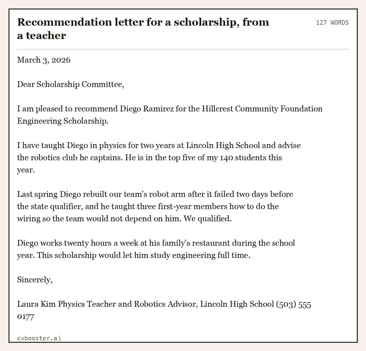 Complete Recommendation letter for a scholarship, from a teacher example, 127 words, laid out as it would sit in the application form