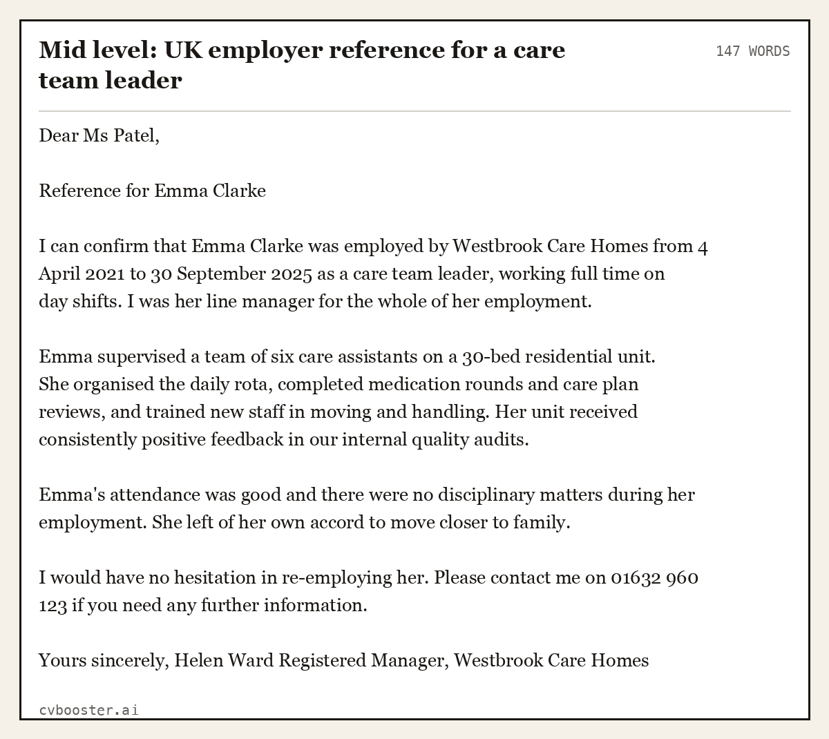 Complete Mid level: UK employer reference for a care team leader example, 147 words, laid out as it would sit in the application form