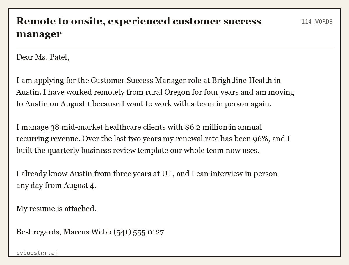 Complete Remote to onsite, experienced customer success manager example, 114 words, laid out as it would sit in the application form