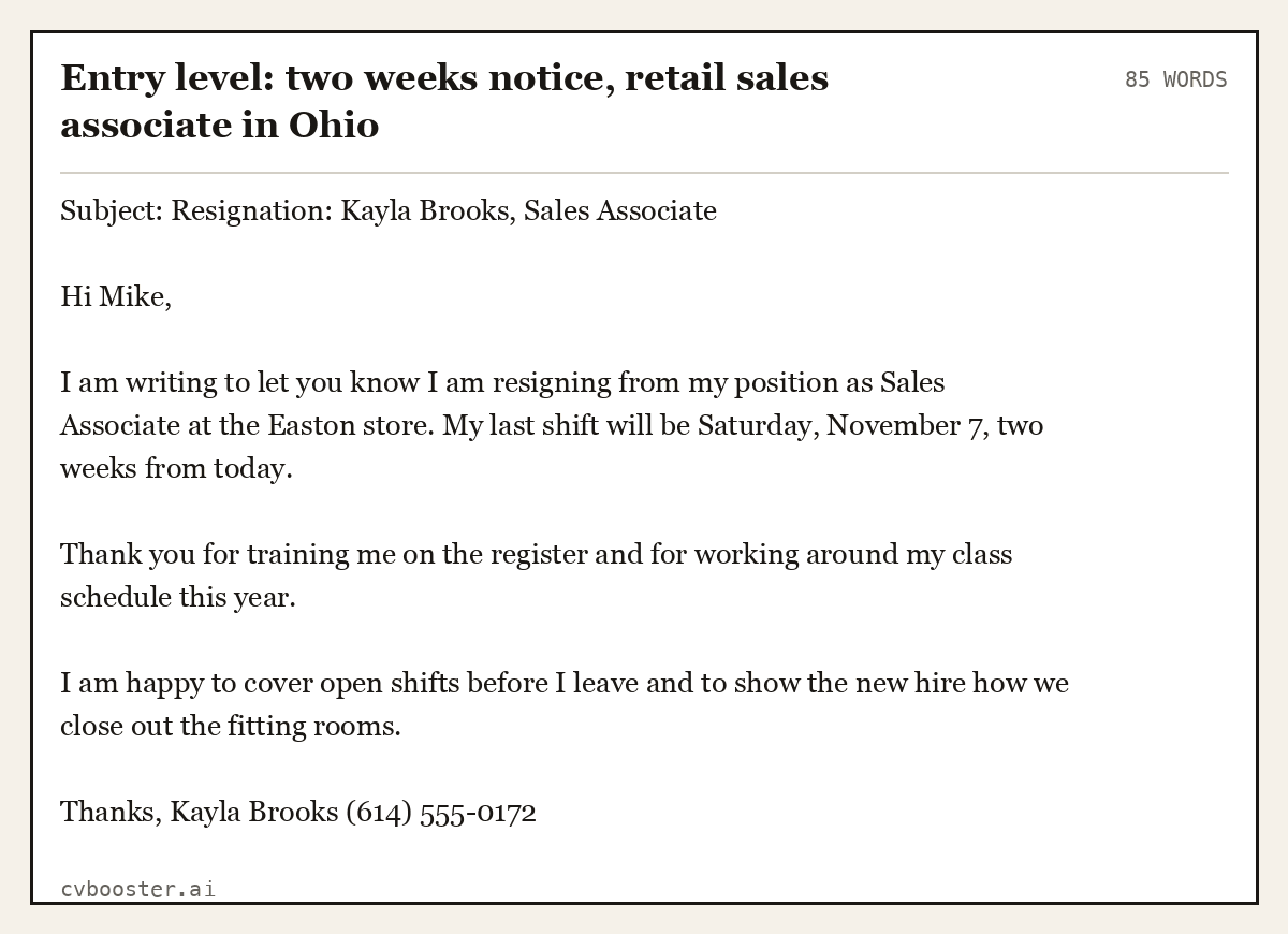 Complete Entry level: two weeks notice, retail sales associate in Ohio example, 85 words, laid out as it would sit in the application form