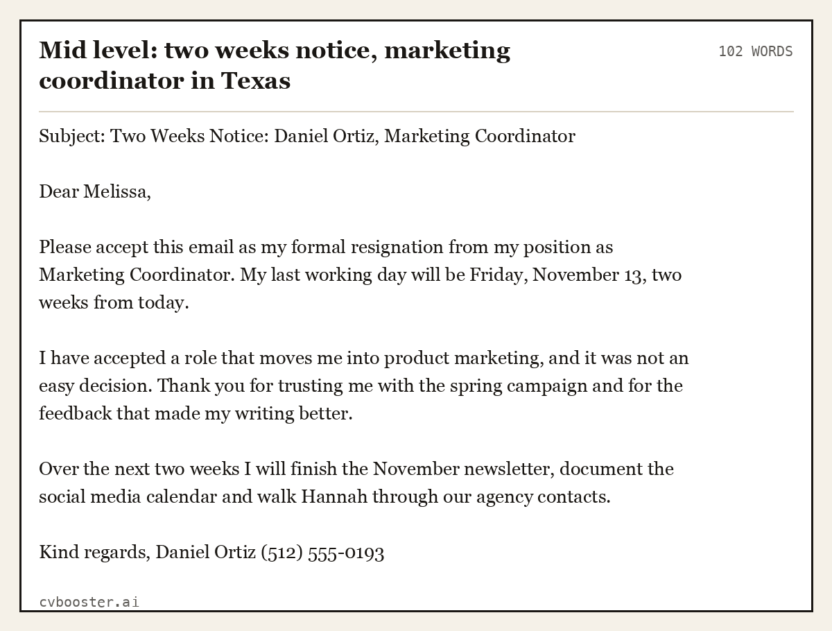 Complete Mid level: two weeks notice, marketing coordinator in Texas example, 102 words, laid out as it would sit in the application form