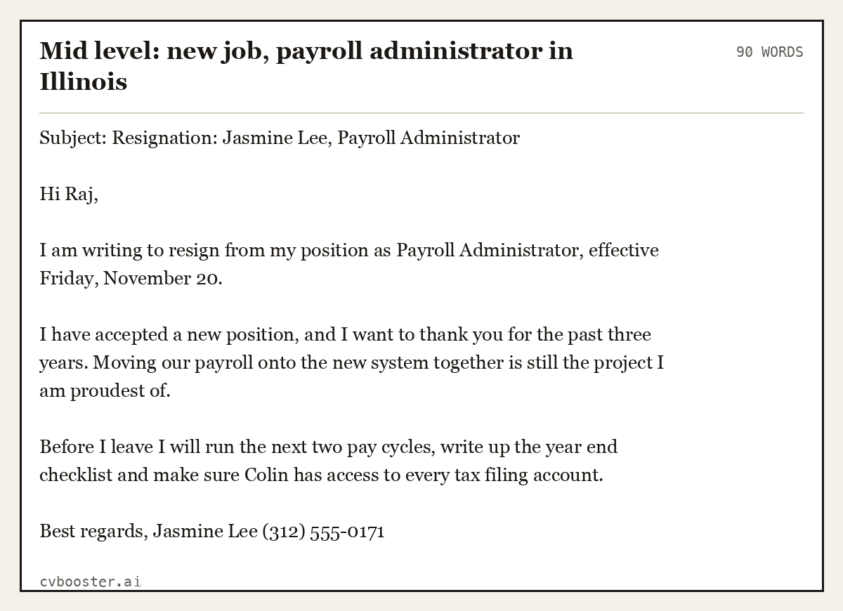 Complete Mid level: new job, payroll administrator in Illinois example, 90 words, laid out as it would sit in the application form
