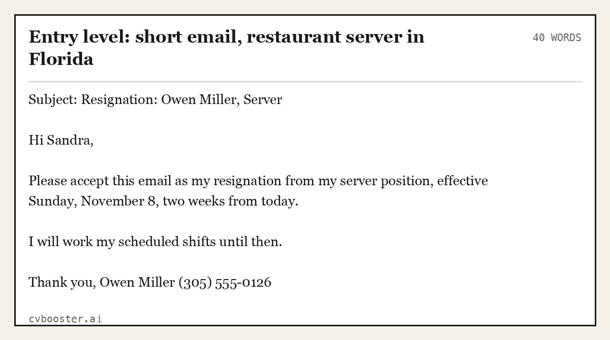 Complete Entry level: short email, restaurant server in Florida example, 40 words, laid out as it would sit in the application form
