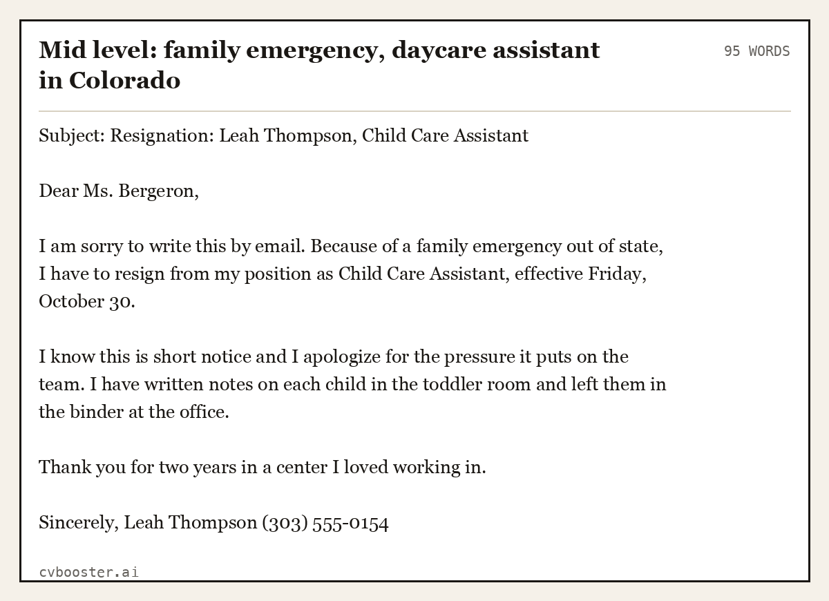 Complete Mid level: family emergency, daycare assistant in Colorado example, 95 words, laid out as it would sit in the application form