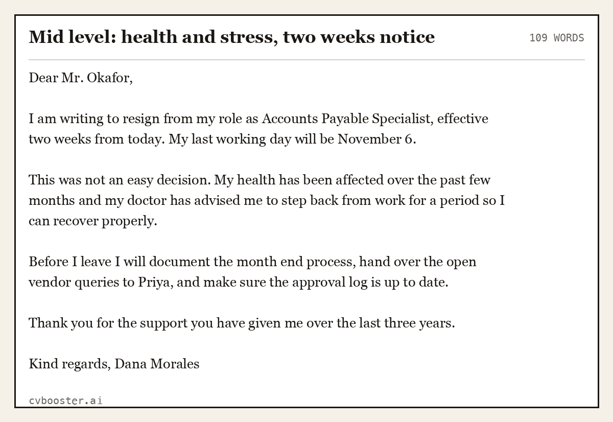 Complete Mid level: health and stress, two weeks notice example, 109 words, laid out as it would sit in the application form