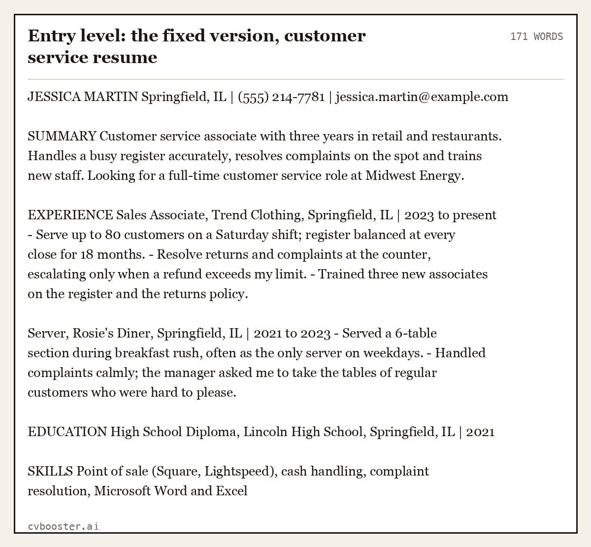 Complete Entry level: the fixed version, customer service resume example, 171 words, laid out as it would sit in the application form