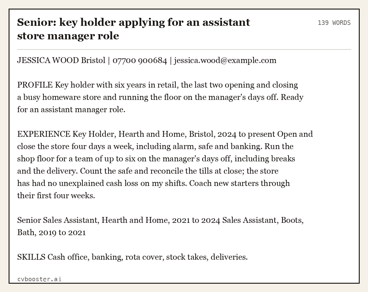 Complete Senior: key holder applying for an assistant store manager role example, 139 words, laid out as it would sit in the application form