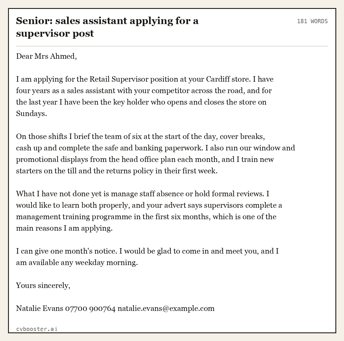 Complete Senior: sales assistant applying for a supervisor post example, 181 words, laid out as it would sit in the application form