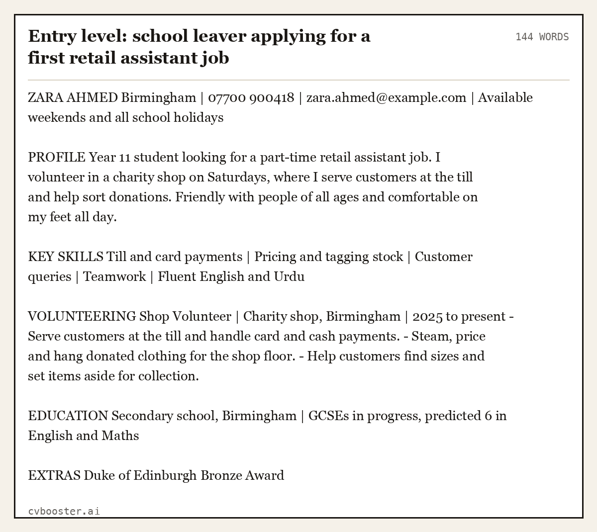 Complete Entry level: school leaver applying for a first retail assistant job example, 144 words, laid out as it would sit in the application form