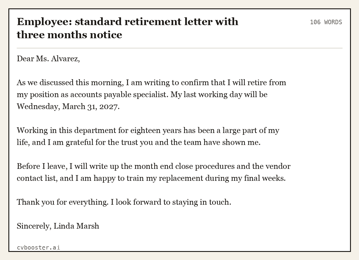 Complete Employee: standard retirement letter with three months notice example, 106 words, laid out as it would sit in the application form
