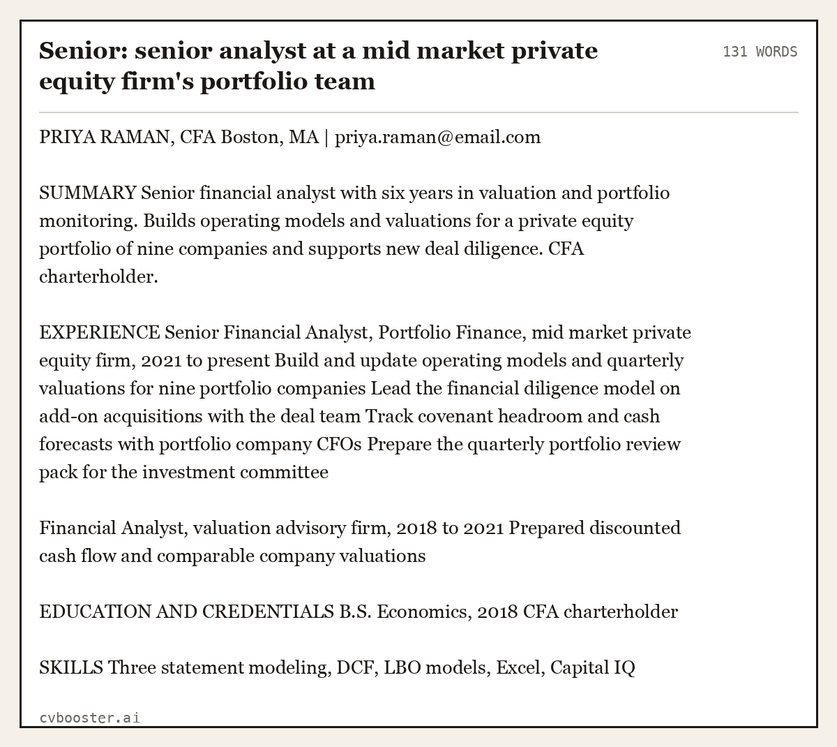 Complete Senior: senior analyst at a mid market private equity firm's portfolio team example, 131 words, laid out as it would sit in the application form