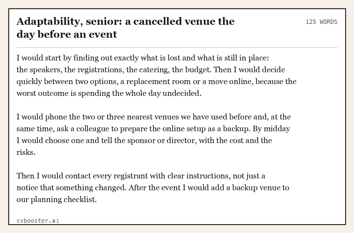Complete Adaptability, senior: a cancelled venue the day before an event example, 125 words, laid out as it would sit in the application form