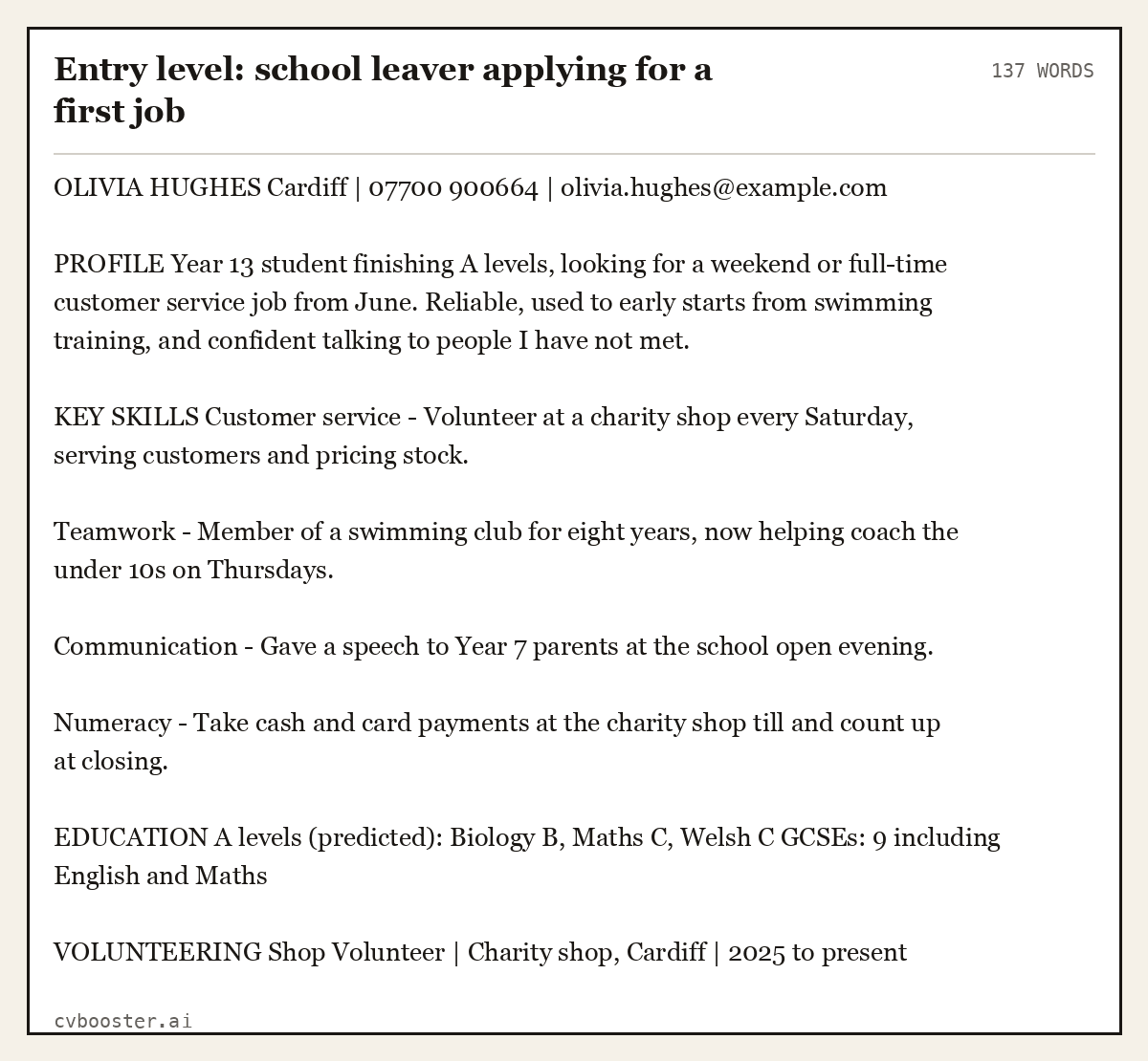 Complete Entry level: school leaver applying for a first job example, 137 words, laid out as it would sit in the application form
