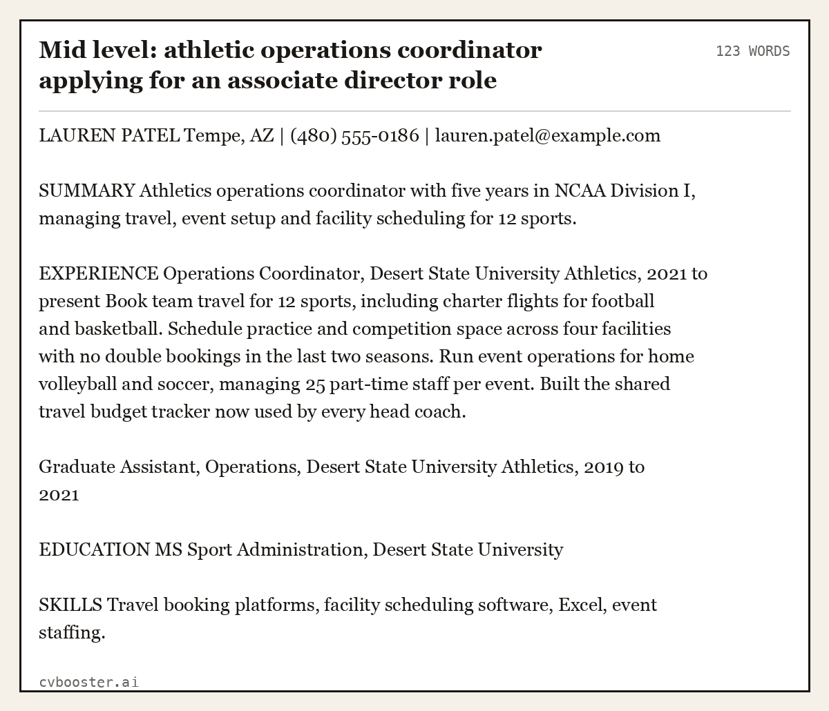 Complete Mid level: athletic operations coordinator applying for an associate director role example, 123 words, laid out as it would sit in the application form