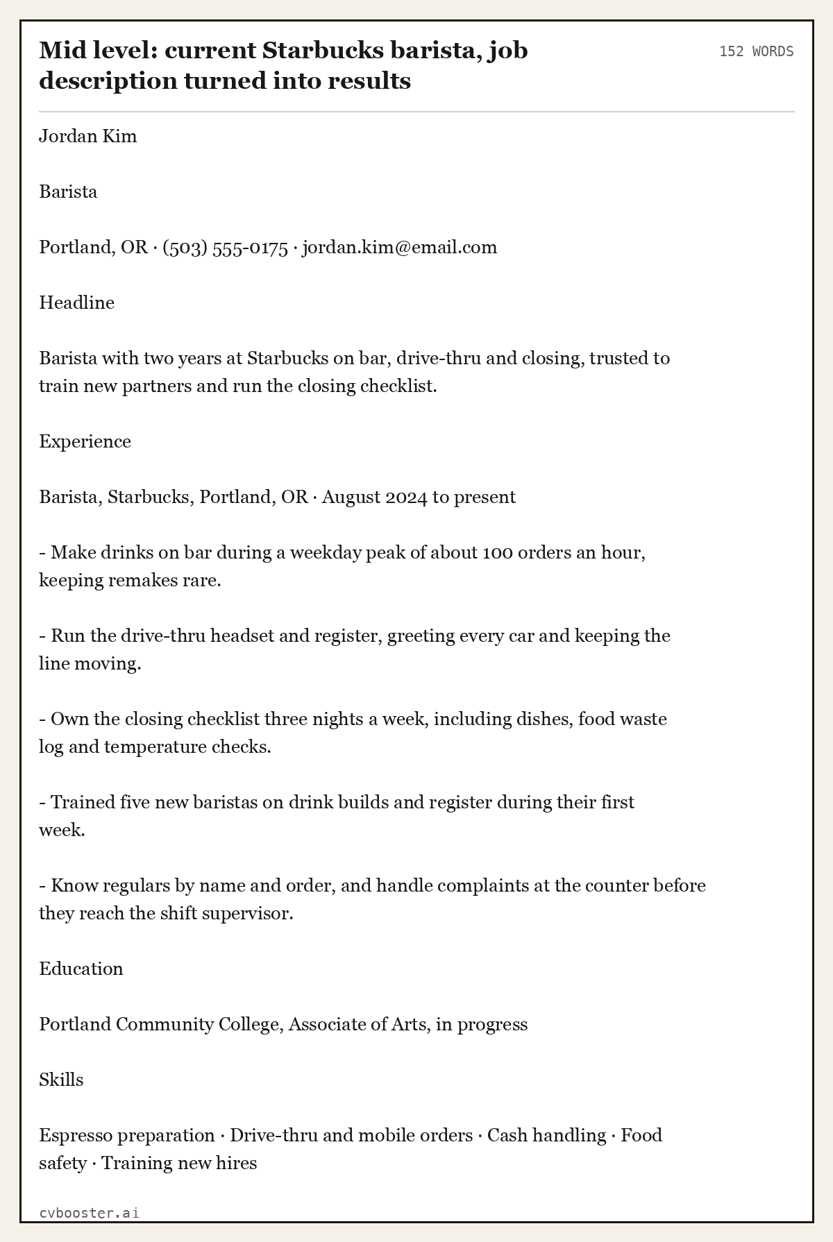 Complete Mid level: current Starbucks barista, job description turned into results example, 152 words, laid out as it would sit in the application form