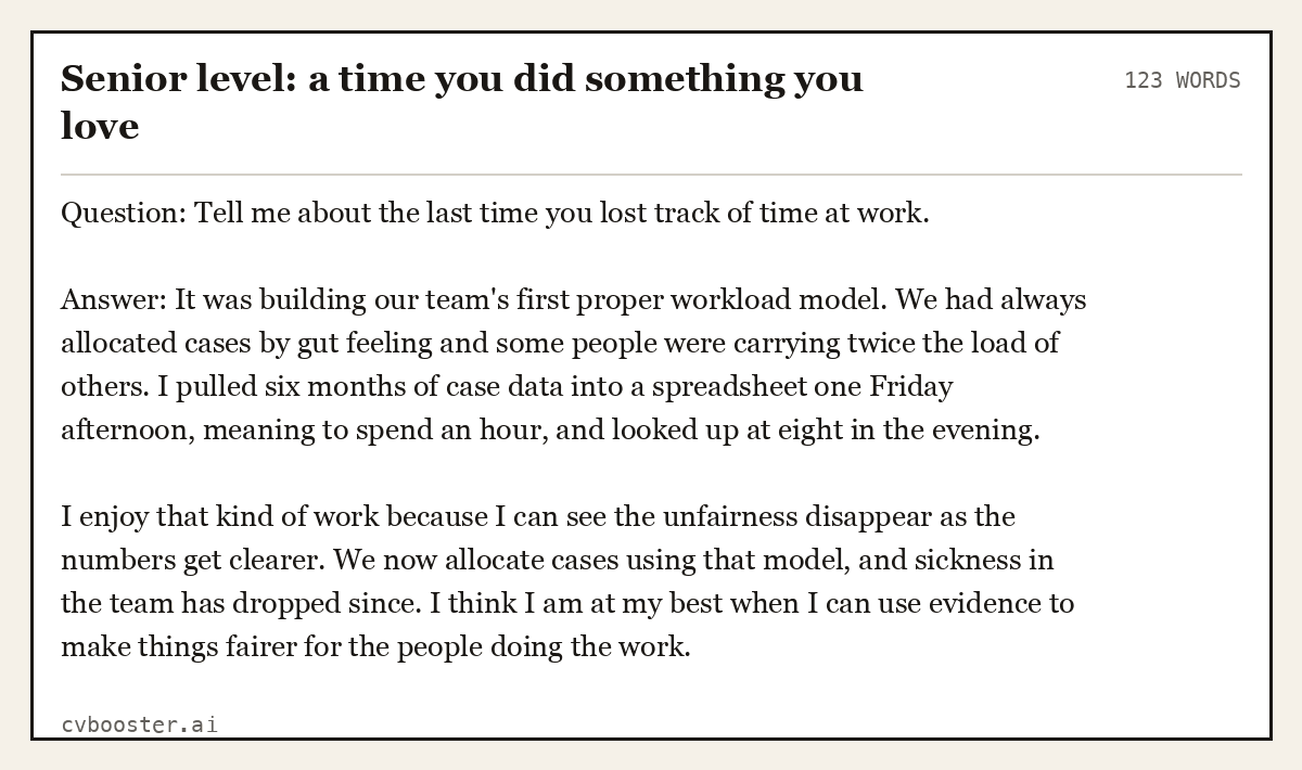 Complete Senior level: a time you did something you love example, 123 words, laid out as it would sit in the application form