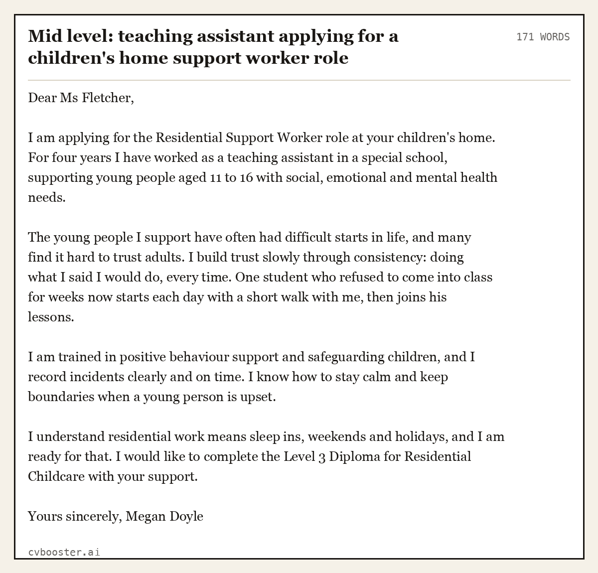 Complete Mid level: teaching assistant applying for a children's home support worker role example, 171 words, laid out as it would sit in the application form