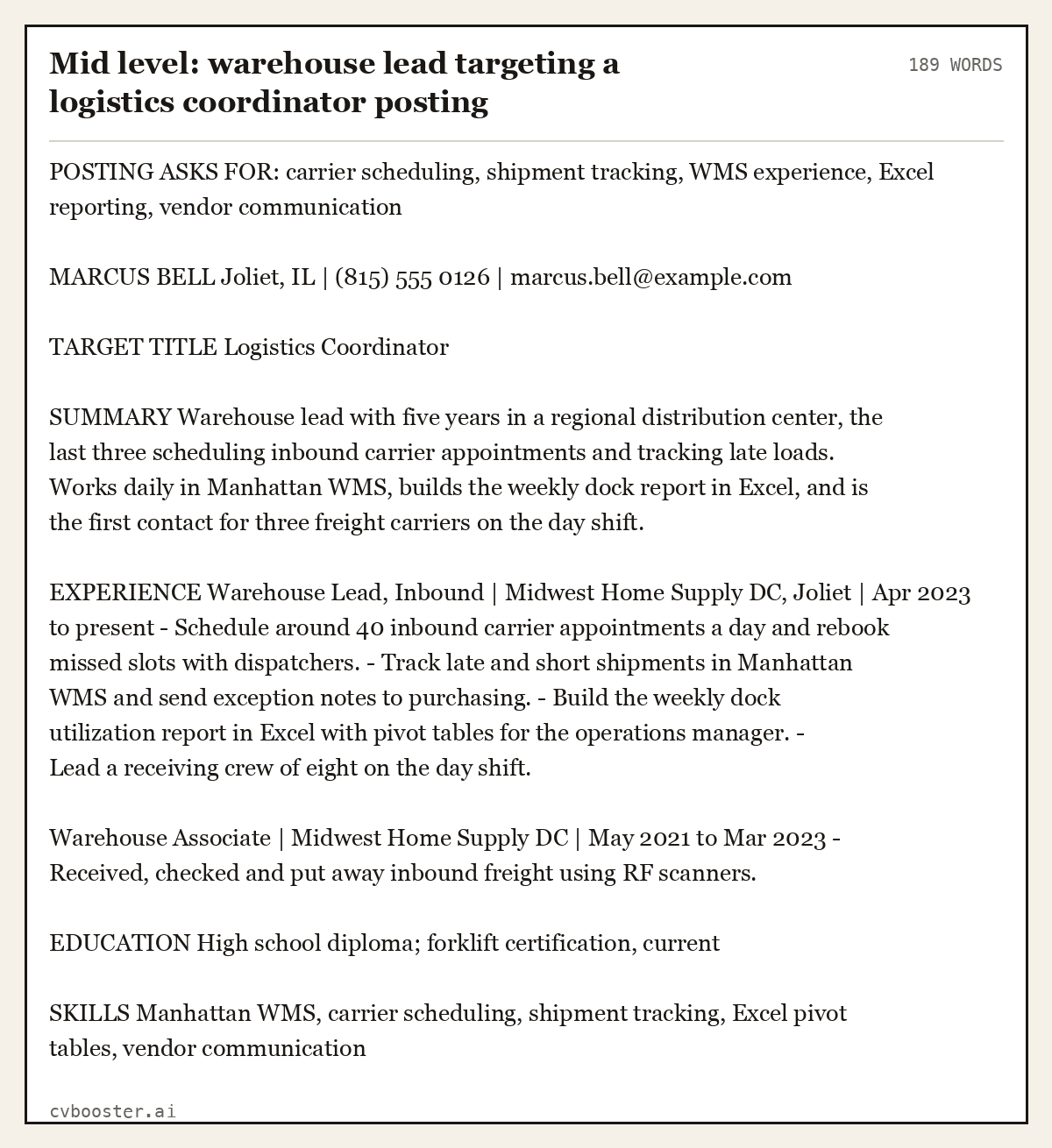 Complete Mid level: warehouse lead targeting a logistics coordinator posting example, 189 words, laid out as it would sit in the application form