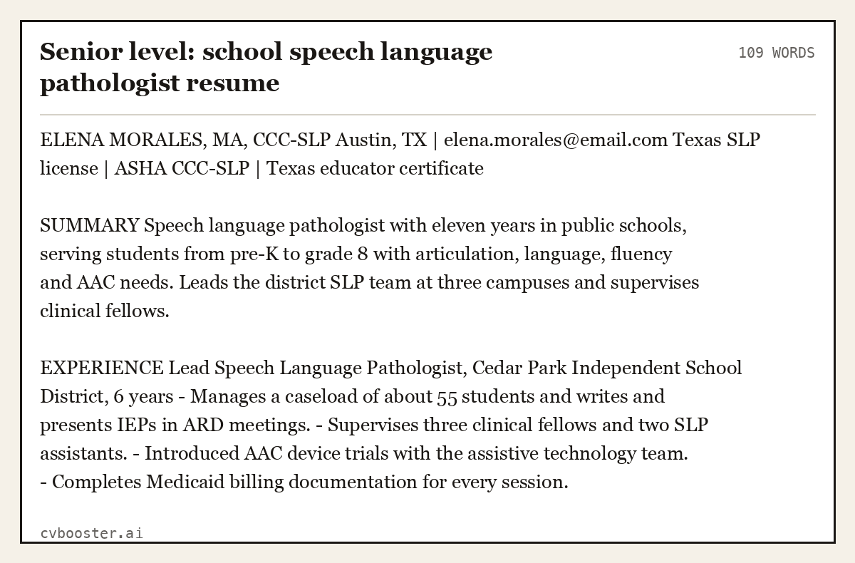 Complete Senior level: school speech language pathologist resume example, 109 words, laid out as it would sit in the application form