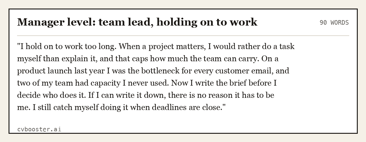Complete Manager level: team lead, holding on to work example, 90 words, laid out as it would sit in the application form