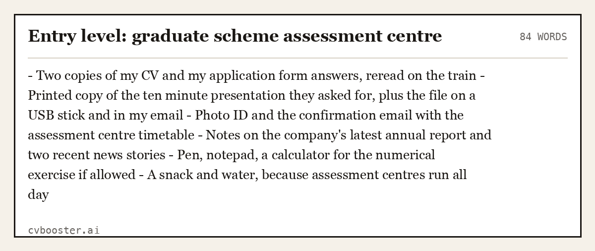 Complete Entry level: graduate scheme assessment centre example, 84 words, laid out as it would sit in the application form