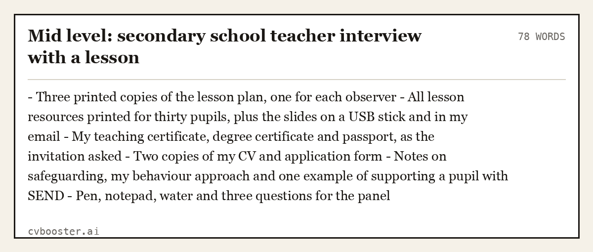 Complete Mid level: secondary school teacher interview with a lesson example, 78 words, laid out as it would sit in the application form